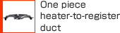 One piece heater-to-register duct